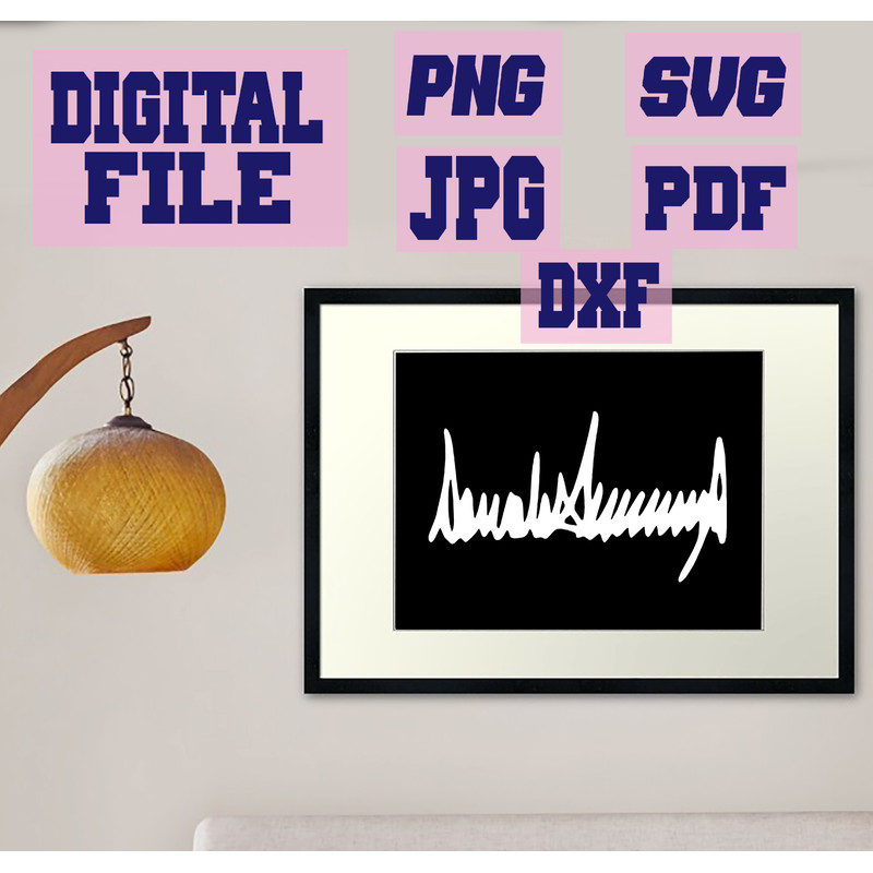 Svgpngdxfjpgpdf Signature Of Donald Trump Autograph Cut File For Cricut  Download Digital File 4