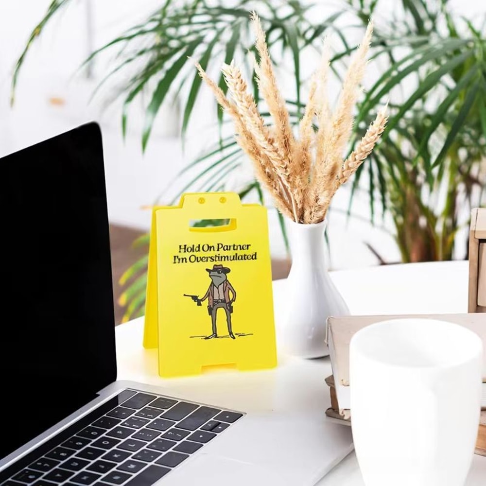 Funny Overstimulated Desk Sign For Office Humor Decor 1