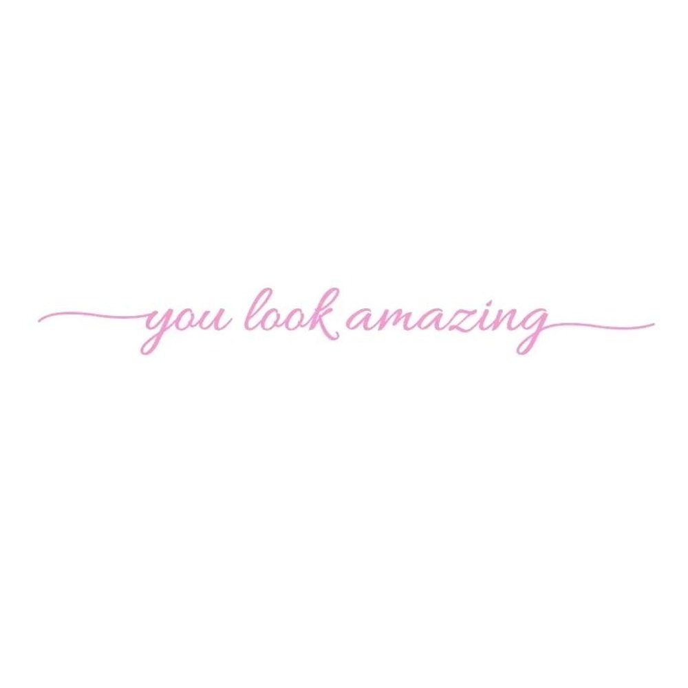 You Look Amazing Mirror Vinyl Decal For Bathroom Bedroom Inspiration 12