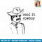 Cool it Cowboy Rodeo Western Country Southern Cowgirl Retro PNG Download.jpg