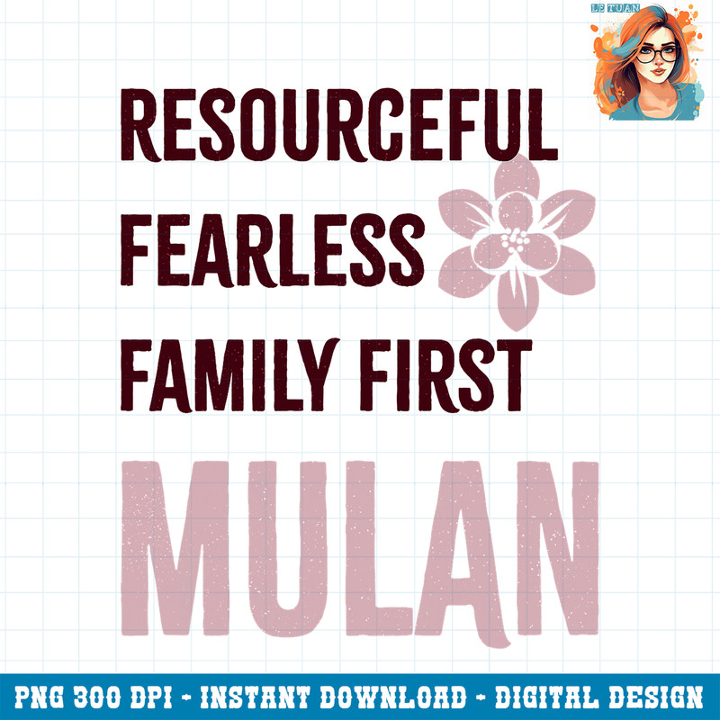 Disney Princess Resourceful Fearless Family First Mulan PNG Download.jpg