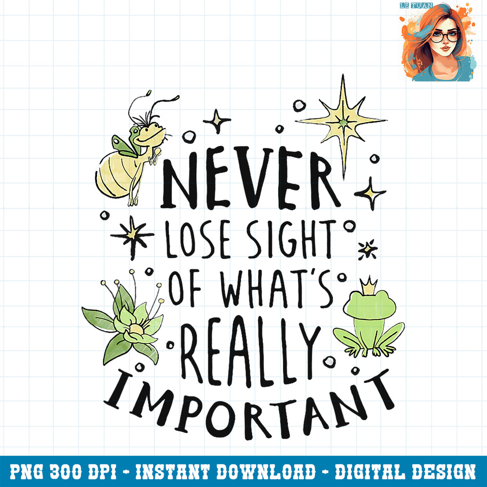 Disney The Princess & The Frog Never Lose Sight Text PNG Download.jpg