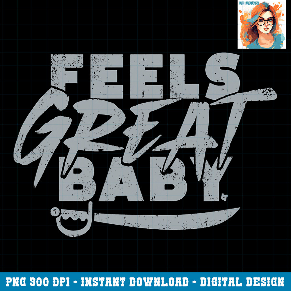 Feels Great Baby Las Vegas Football PNG Download.jpg