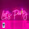 Adjustable Pink Let's Party Neon Sign with Remote, LED Wall Decor Light for Wedding, Celebration, Bar, Cafe & Home