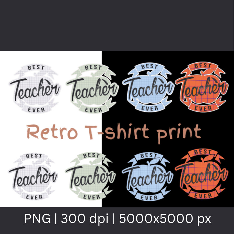 Best Teacher Ever PNG Transfer Retro Sublimation Print Teacher Gift First School Day Teacher 0