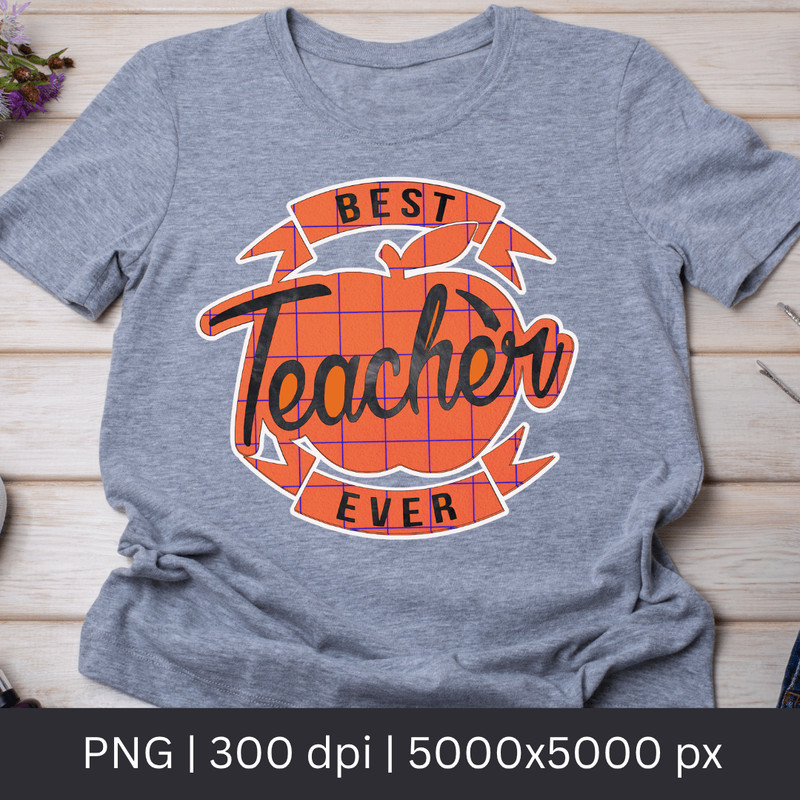 Best Teacher Ever PNG Transfer Retro Sublimation Print Teacher Gift First School Day Teacher 1
