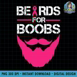 beards for boobs tee support breast cancer png download gift copy