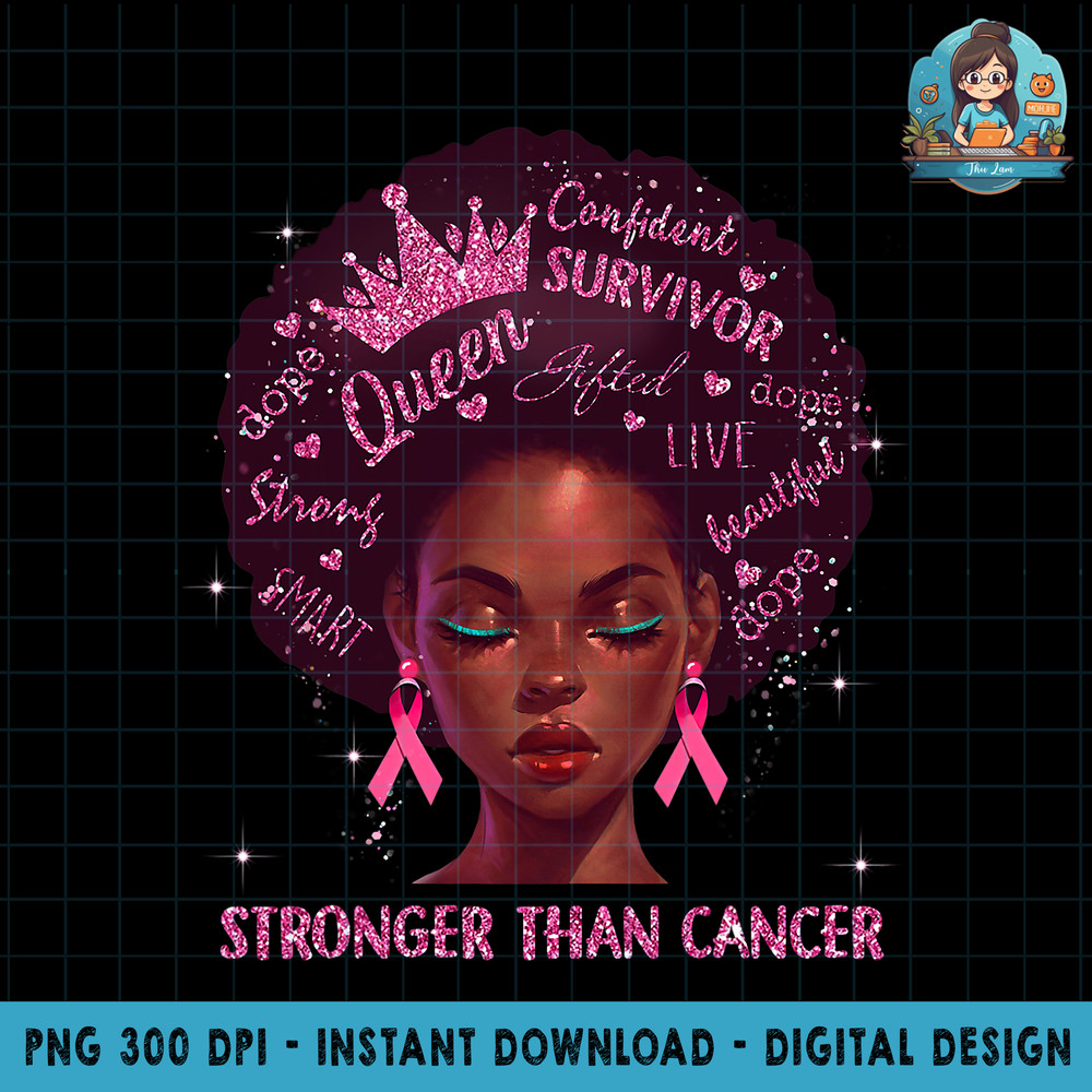 Black Women Queen Stronger Than Breast Cancer Pink Ribbon PNG Download.jpg