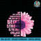 Breast Cancer Awareness Being Strong Is The Only Choice Gift PNG Download.jpg