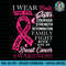 Breast Cancer Awareness Tee I Wear Pink For My Sister PNG Download.jpg