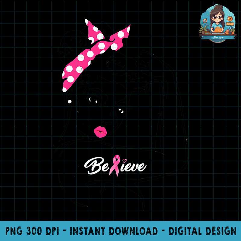 Breast Cancer Warrior TShirt Awareness Tee Support Believe PNG Download.jpg
