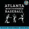 Classic Atlanta, Georgia Baseball Fan Retro Vintage png, sublimation copy.jpg