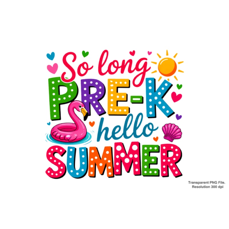 So Long PreK Hello Summer Png So Long PreK Hello Summer Png 0