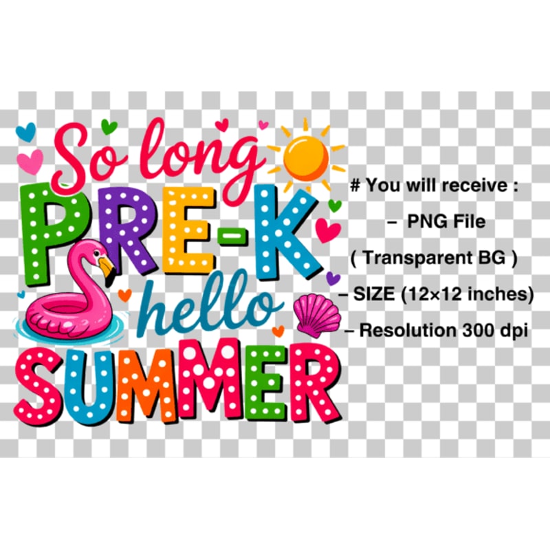 So Long PreK Hello Summer Png So Long PreK Hello Summer Png 1