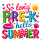 So Long PreK Hello Summer Png So Long PreK Hello Summer Png 2