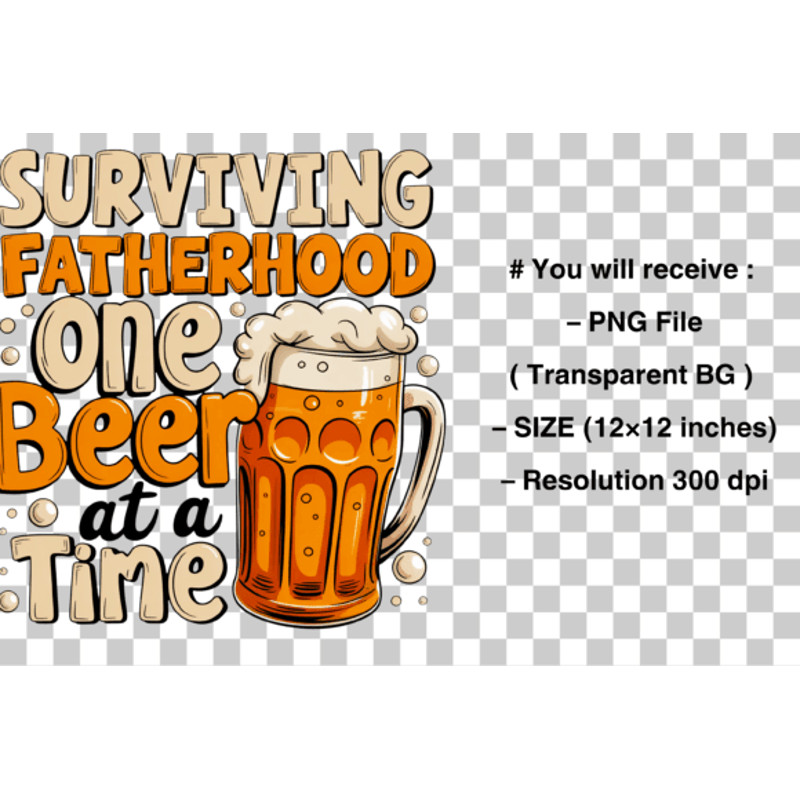 Surviving Fatherhood Fathers Day Png 1