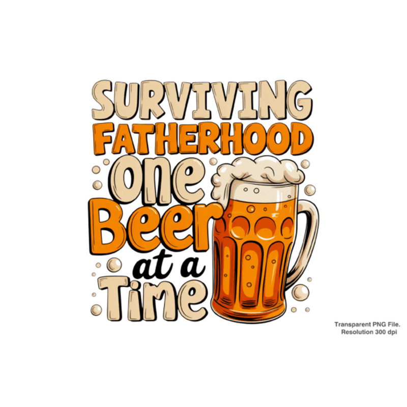 Surviving Fatherhood Fathers Day Png 2