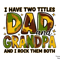Dad And Grandpa PNGTwo Titles Dad PNG 2