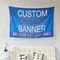 Fully Personalized Custom HighDefinition Polyester Banner 3