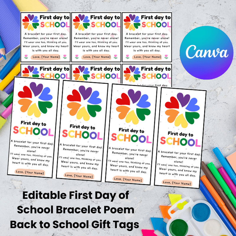 Editable First Day Of School Bracelet Poem Back To School Gift Tags 0