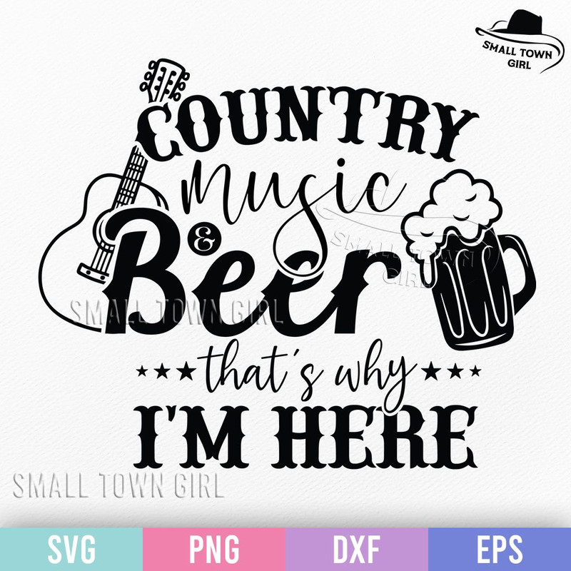 Country Music And Beer Svg Cowgirl Svg Western Svg Country Girl Svg Beer Svg Beer Mug Svg Alcohol S 0