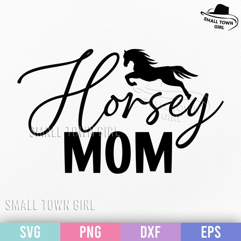 Horsey Mom Svg Cowgirl Svg Western Svg Southern Svg Southwest Svg Wild West Svg Cowboy Svg Country  0