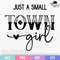 Just A Small Town Girl Svg Cowgirl Svg Western Svg Country Girl Svg Southern Svg Southwest Svg Wild 0