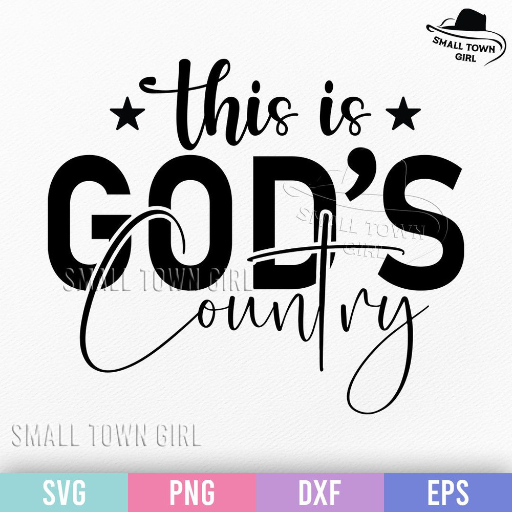 This Is Gods Country Svg Western Svg Southern Svg Southwest Svg Wild West Svg Cowboy Svg Country Sv 0