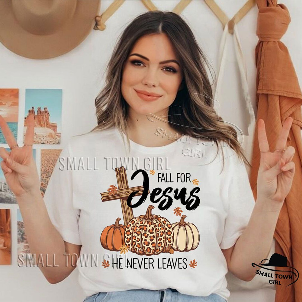 Fall For Jesus He Never Leaves Png Sublimation Fall For Jesus Png Fall Leopard Pumpkin Fall For Jes 1