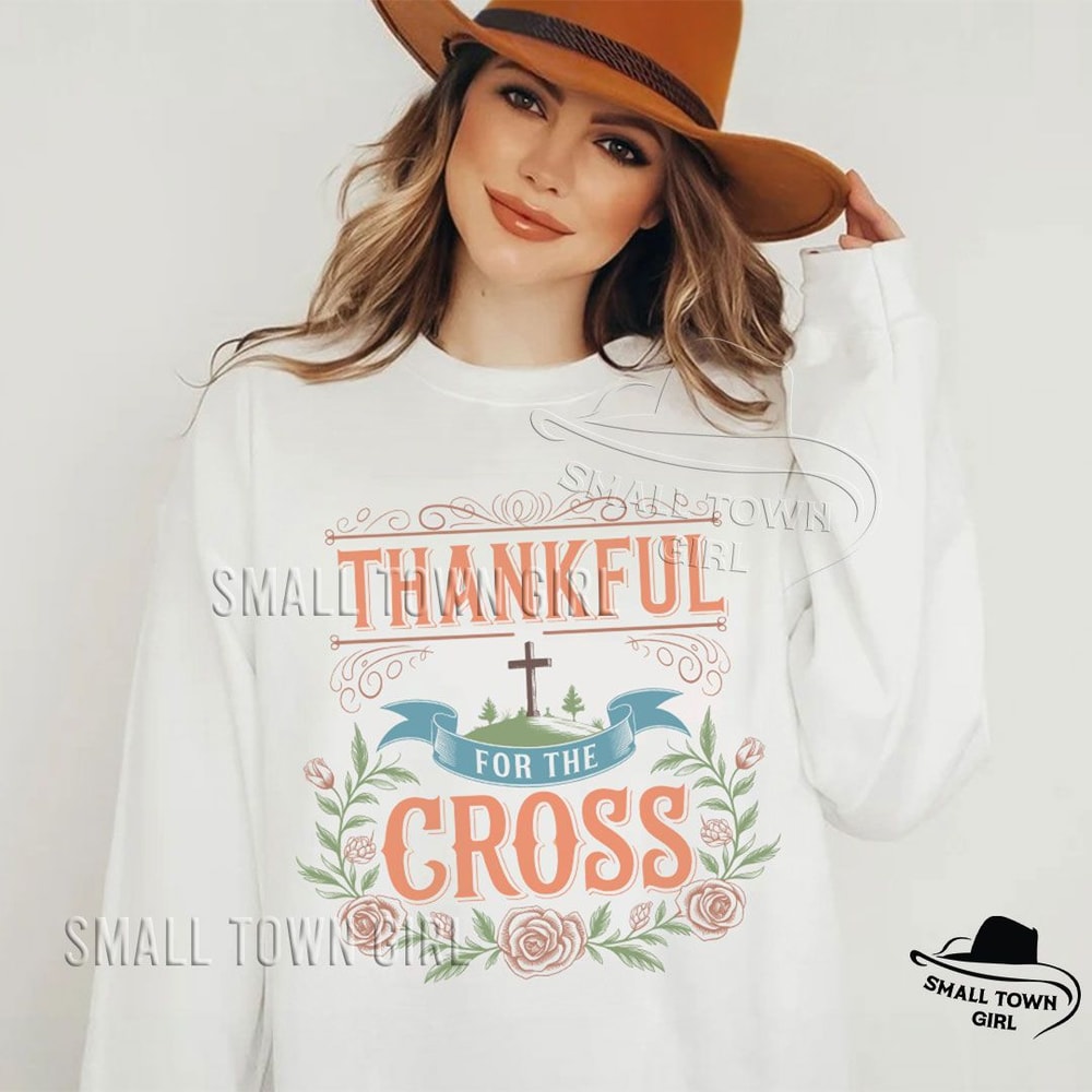 Thankful For The Cross Fall Christian Png Thanksgiving Png Christian Sublimation Designs Grateful P 2