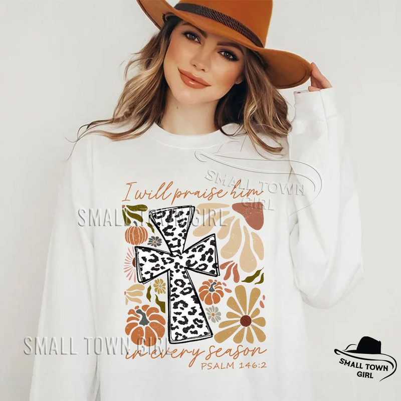 Boho Floral Pumpkin Fall Bible Verse Png I Will Praise Him In Every Season Png Thanksgiving Png Aut 3