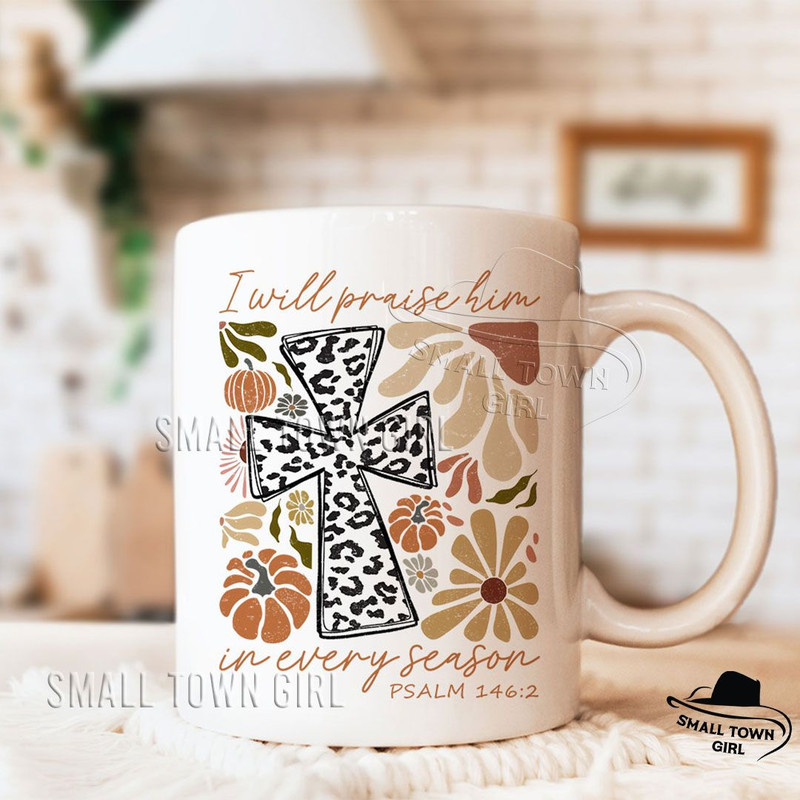 Boho Floral Pumpkin Fall Bible Verse Png I Will Praise Him In Every Season Png Thanksgiving Png Aut 5