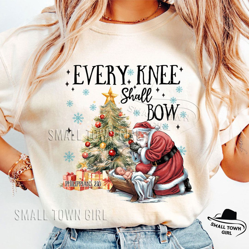Every Knee Shall Bow Nativity Santa Png Nativity Scene Png Santa Christmas Png Christmas Shirt Knee 1