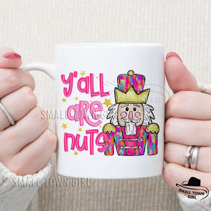 Christmas Nutcracker Yall Are Nuts Png Nutcracker Png Tis The Season Merry Christmas Png Colorful B 8