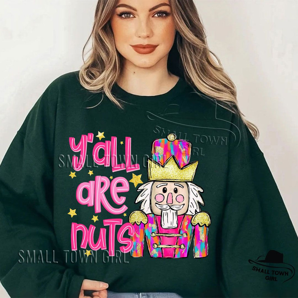 Christmas Nutcracker Yall Are Nuts Png Nutcracker Png Tis The Season Merry Christmas Png Colorful B 3