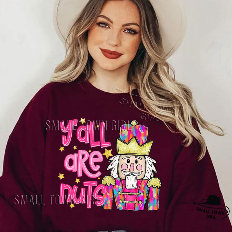 Christmas Nutcracker Yall Are Nuts Png Nutcracker Png Tis The Season Merry Christmas Png Colorful B 4