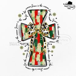 colorful coquette glitter jesus cross png, jesus is the reason, christmas brushstroke, christmas coquette cross png