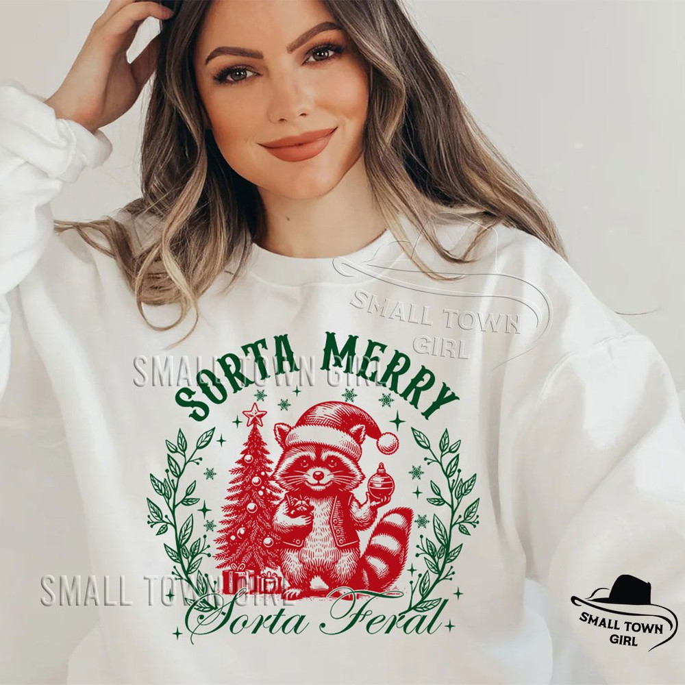 Sorta Merry Sorta Feral Raccoon Xmas Png Feral Girl Christmas Png Christmas Hoodie Png Raccoon Chri 2