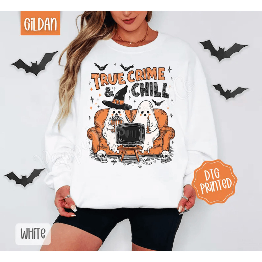 True Crime And Chill Sweatshirt Trendy Halloween Crewneck True Crime Lover Spooky Season Sweater Ha 0