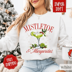 mistletoe and margaritas sweathirt, christmas sweater, women's holiday crewneck, christmas party sweatshirt, cute holida