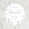 Custom Name, Personalized Round Circle, Date Thank You Stickers, Bridal Shower Party Favors