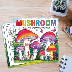 art therapy coloring book for adults, simple fun designs, bold mushroom illustrations for relaxing activity, kids