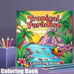 tropical paradise coloring book for adults, premium drawing supplies, perfect christmas gift, thanksgiving present