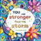 Stronger Than The Storm Coloring Book, Vibrant Floral Pages for Adults, Imaginative Art Therapy