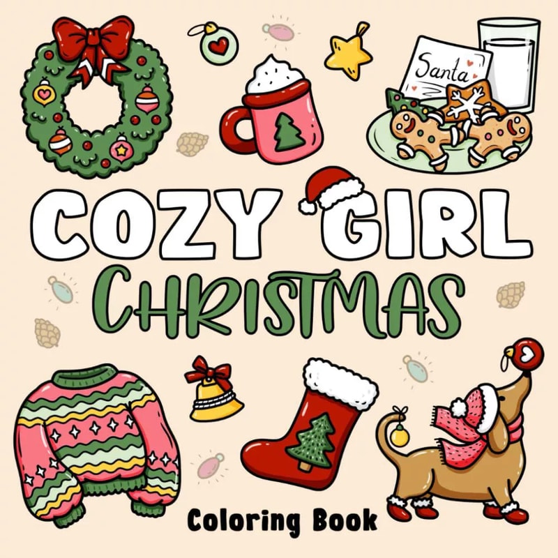 Cozy Girl Christmas Coloring Book for Adults, A Cute and Easy Drawing Book, The Perfect Gift for Party and Birthday