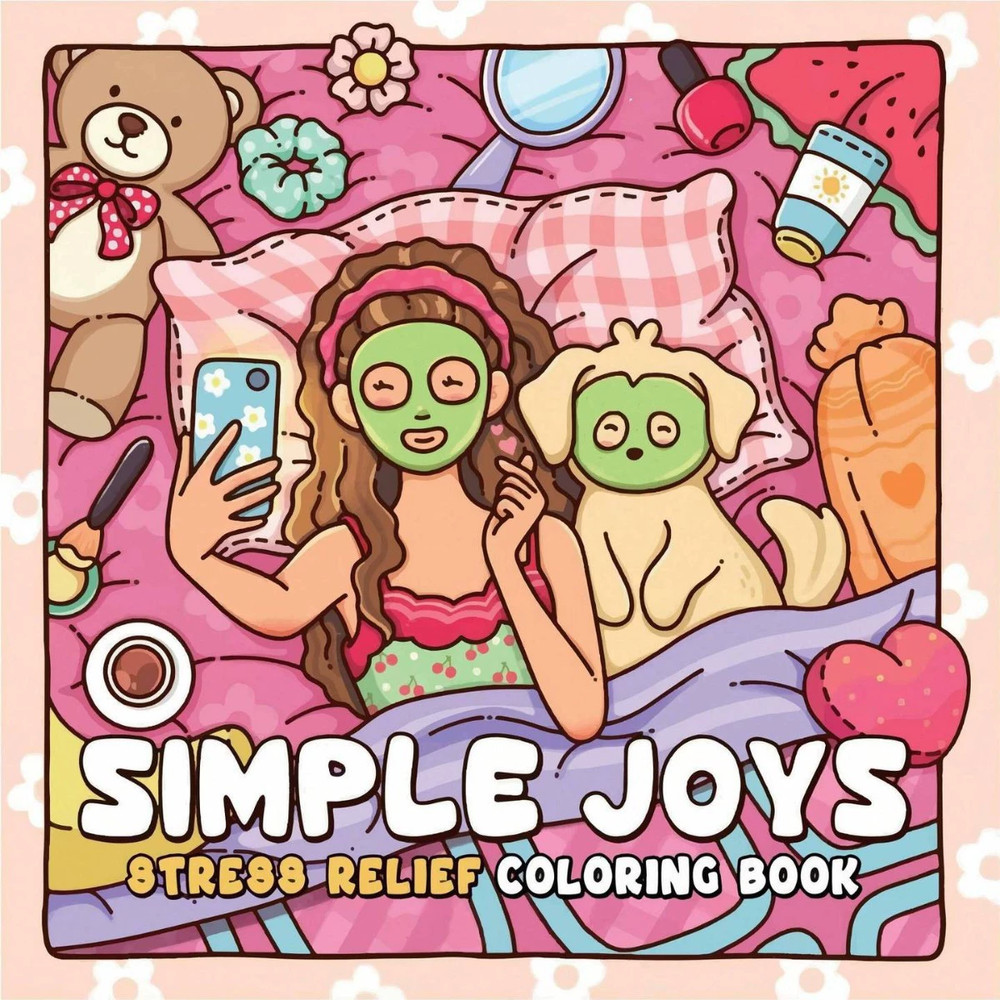 Simple Joys Coloring Book, Cute Girl and Her Pets, Stress Relief Drawing Book, Perfect Gift for Birthday, Christmas