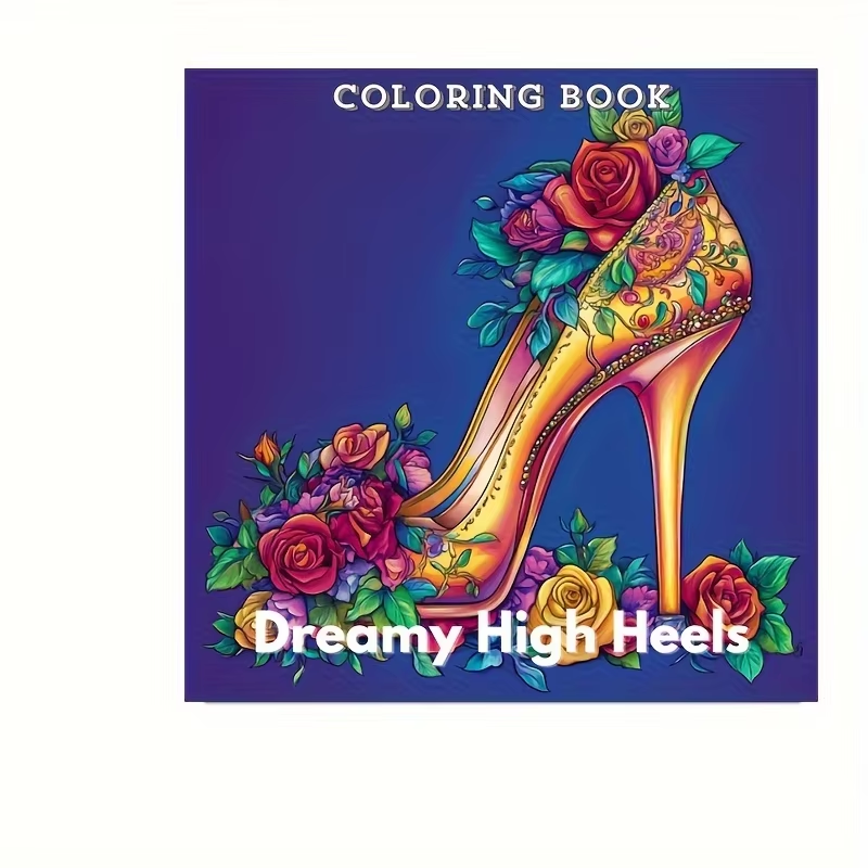 Dreamy High Heels Coloring Book For Adults Stress Reduction Colouring Relaxation Art Therapy Valent 6