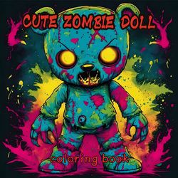 cute zombie doll coloring book, adult coloring book, halloween graffiti painting for kill time