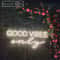 Good Vibes Only LED Neon Sign USB 5V Wall Light Decor For Bedroom Party Birthday Wedding Aestheti 4