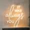 It Was Always You LED Neon Sign Romantic USB Wall Light For Wedding Decor Proposals Bedroom Ambienc 1